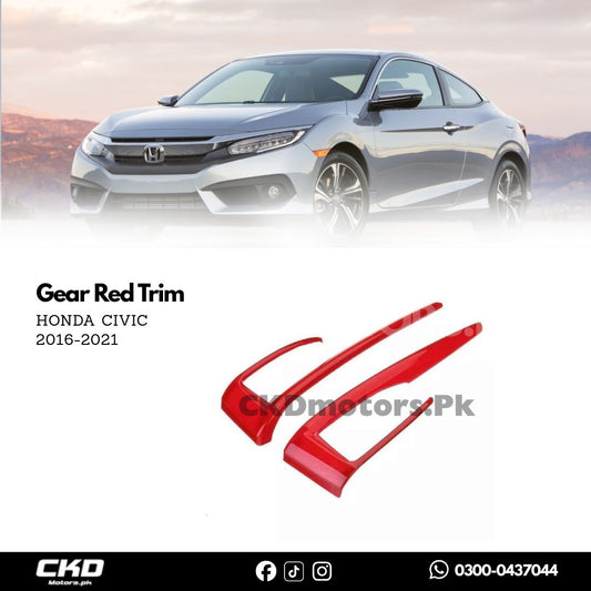 Honda Civic X Gear Red Trim | 2016-21