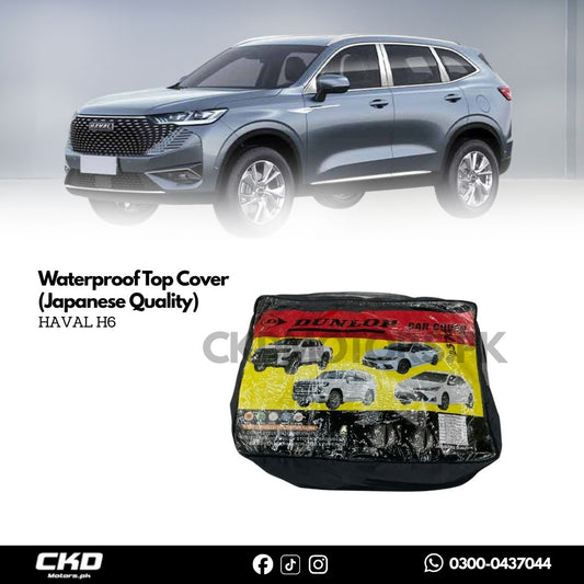 Premium Waterproof Top Cover (Japanese Quality) for Haval H6